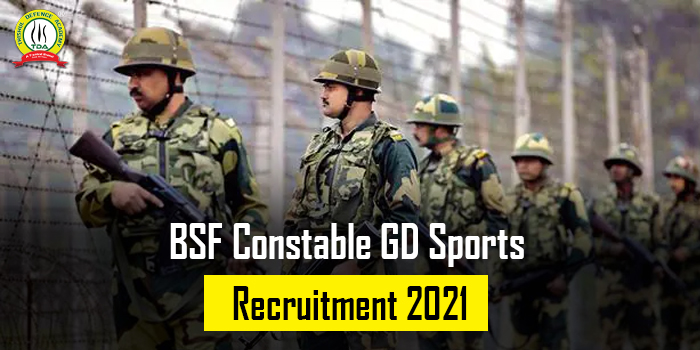 bsf-constable-gd-sports-recruitment-2021